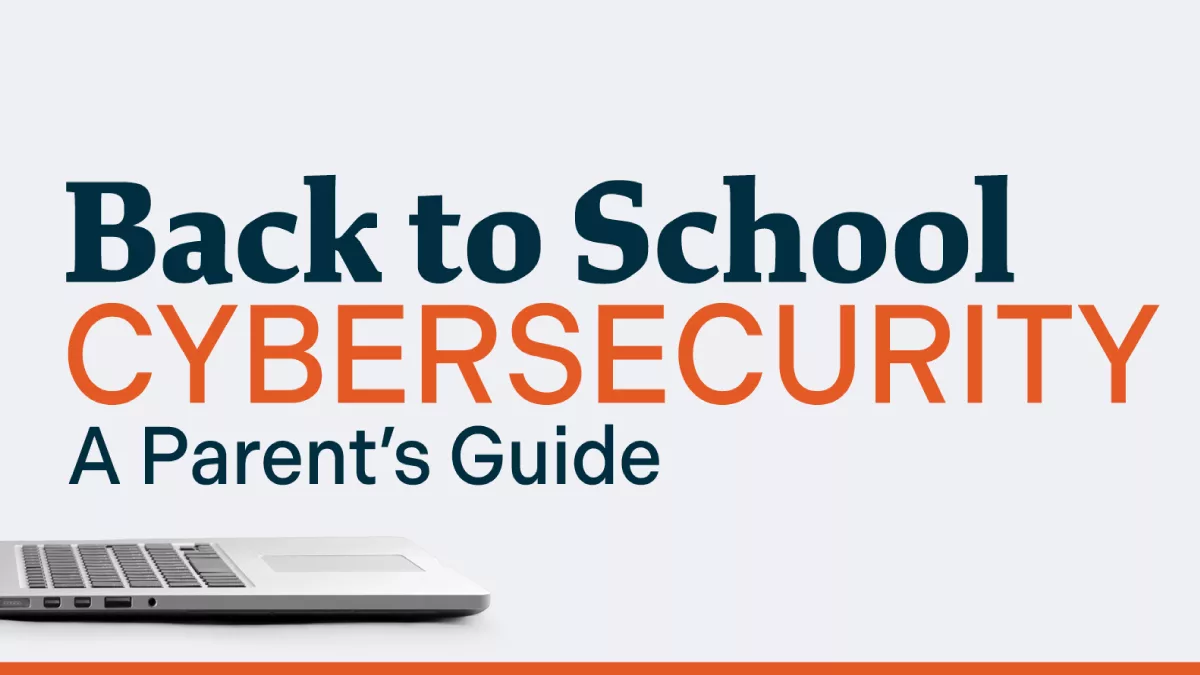 back to school cybersecurity tips